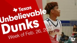 Texas: Unbelievable Dunks from Week of Feb. 26, 2023