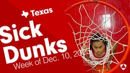 Texas: Sick Dunks from Week of Dec. 10, 2023