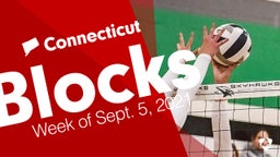 Connecticut: Blocks from Week of Sept. 5, 2021