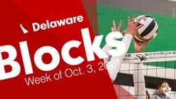 Delaware: Blocks from Week of Oct. 3, 2021