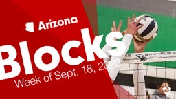 Arizona: Blocks from Week of Sept. 18, 2022