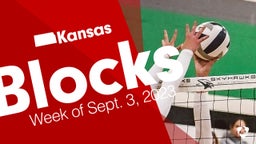 Kansas: Blocks from Week of Sept. 3, 2023