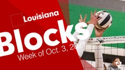 Louisiana: Blocks from Week of Oct. 3, 2021