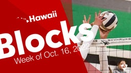 Hawaii: Blocks from Week of Oct. 16, 2022