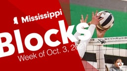 Mississippi: Blocks from Week of Oct. 3, 2021