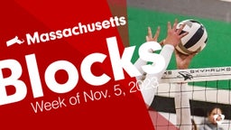 Massachusetts: Blocks from Week of Nov. 5, 2023