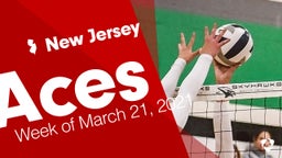 New Jersey: Aces from Week of March 21, 2021