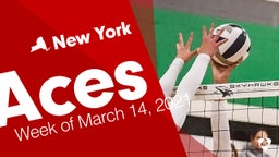 New York: Aces from Week of March 14, 2021