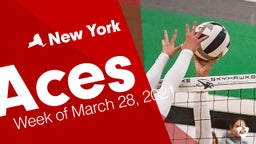 New York: Aces from Week of March 28, 2021