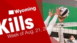 Wyoming: Kills from Week of Aug. 21, 2022