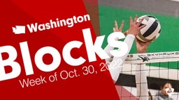 Washington: Blocks from Week of Oct. 30, 2022