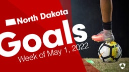 North Dakota: Goals from Week of May 1, 2022