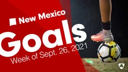 New Mexico: Goals from Week of Sept. 26, 2021