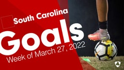 South Carolina: Goals from Week of March 27, 2022