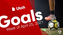 Utah: Goals from Week of April 25, 2021