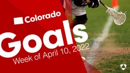 Colorado: Goals from Week of April 10, 2022