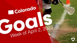Colorado: Goals from Week of April 2, 2023