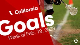 California: Goals from Week of Feb. 19, 2023