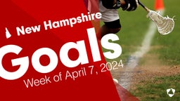New Hampshire: Goals from Week of April 7, 2024