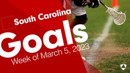 South Carolina: Goals from Week of March 5, 2023