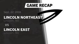 Recap: Lincoln Northeast  vs. Lincoln East  2016