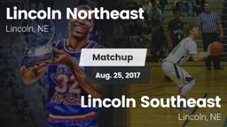 Matchup: Lincoln Northeast vs. Lincoln Southeast  2017