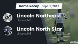 Recap: Lincoln Northeast  vs. Lincoln North Star 2017