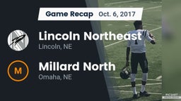 Recap: Lincoln Northeast  vs. Millard North   2017