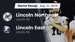 Recap: Lincoln Northeast  vs. Lincoln East  2018