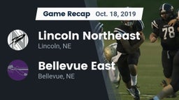 Recap: Lincoln Northeast  vs. Bellevue East  2019