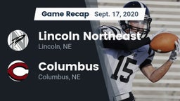 Recap: Lincoln Northeast  vs. Columbus  2020