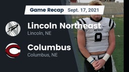 Recap: Lincoln Northeast  vs. Columbus  2021