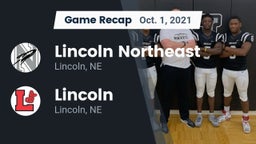 Recap: Lincoln Northeast  vs. Lincoln  2021