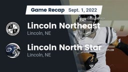 Recap: Lincoln Northeast  vs. Lincoln North Star  2022