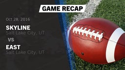 Recap: Skyline  vs. East  2016