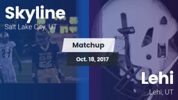 Matchup: Skyline High vs. Lehi  2017