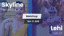 Matchup: Skyline High vs. Lehi  2018
