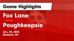 Fox Lane  vs Poughkeepsie  Game Highlights - Jan. 28, 2023