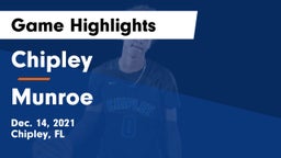 Chipley  vs Munroe  Game Highlights - Dec. 14, 2021