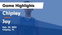 Chipley  vs Jay  Game Highlights - Feb. 20, 2024