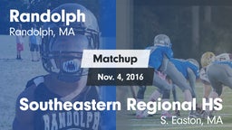 Matchup: Randolph  vs. Southeastern Regional HS 2016
