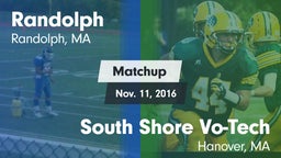 Matchup: Randolph  vs. South Shore Vo-Tech  2016