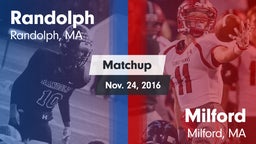 Matchup: Randolph  vs. Milford  2016