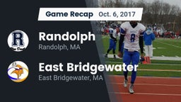 Recap: Randolph  vs. East Bridgewater  2017