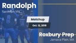 Matchup: Randolph  vs. Roxbury Prep  2018