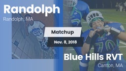 Matchup: Randolph  vs. Blue Hills RVT  2018