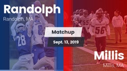 Matchup: Randolph  vs. Millis  2019
