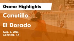 Canutillo  vs El Dorado  Game Highlights - Aug. 8, 2023