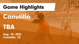 Canutillo  vs TBA Game Highlights - Aug. 18, 2023