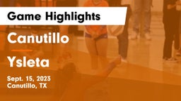 Canutillo  vs Ysleta  Game Highlights - Sept. 15, 2023